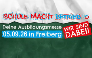 Ausbildungsmesse Schule macht Betrieb am 05.09.2026 in Freiberg